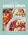Garden Grown: Garden-To-table Recipes To Make The Most Of Your Bounty: A Cookbook-.. - Imagem 1
