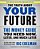 The Truth About Your Future: The Money Guide You Need Now, Later, And Much Later-.. - Imagem 1