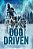 Dog Driven-.. - Imagem 1