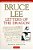 Bruce Lee Letters Of The Dragon: The Original 1958-1973 Correspondence-.. - Imagem 1