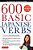 600 Basic Japanese Verbs: The Essential Reference Guide: Learn The Japanese Vocabulary And Grammar You Need To Learn Japanese And Master The Jlpt-.. - Imagem 1