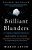 Brilliant Blunders: From Darwin To Einstein: Colossal Mistakes By Great Scientists That Changed Our Understanding Of Life And The Universe-.. - Imagem 1