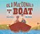Old Macdonald Had A Boat-.. - Imagem 1