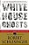 White House Ghosts: Presidents And Their Speechwriters-.. - Imagem 1