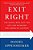 Exit Right: The People Who Left The Left And Reshaped The American Century-.. - Imagem 1