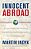 Innocent Abroad: An Intimate Account Of American Peace Diplomacy In The Middle East-.. - Imagem 1