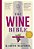 The Wine Bible, 3RD Edition-.. - Imagem 1