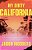 My Dirty California-.. - Imagem 1