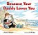 Because Your Daddy Loves You Board Book-.. - Imagem 1