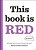 Books That Drive Kids Crazy!: This Book Is Red-.. - Imagem 1