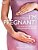 I'm Pregnant!: A Week-By-week Guide From Conception To Birth-.. - Imagem 1