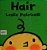 Hair: (A Gentle First Haircut Story About Visiting The Barber For Babies And Toddlers)-.. - Imagem 1