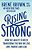 Rising Strong: How The Ability To Reset Transforms The Way We Live, Love, Parent, And Lead-.. - Imagem 1