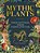 Mythic Plants: Potions And Poisons From The Gardens Of The Gods-.. - Imagem 1