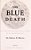 The Blue Death: The Intriguing Past And Present Danger Of The Water You Drink-.. - Imagem 1