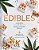 Edibles: Small Bites For The Modern Cannabis Kitchen-.. - Imagem 1