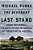 Last Stand: George Bird Grinnell, The Battle To Save The Buffalo, And The Birth Of The New West-.. - Imagem 1