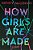 How Girls Are Made-.. - Imagem 1