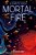Mortal Fire-.. - Imagem 1