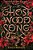 Ghost Wood Song-.. - Imagem 1