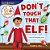 The Elf On The Shelf: Don't Touch That Elf!-.. - Imagem 1