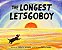 The Longest Letsgoboy-.. - Imagem 1