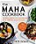The Maha Cookbook: Taking Charge Of Your Health With Vibrant, Whole Foods-.. - Imagem 1