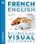 French - English Bilingual Visual Dictionary-.. - Imagem 1