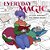 Everyday Magic: A Cozy Fantasy Coloring Book-.. - Imagem 1
