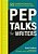 Pep Talks For Writers: 52 Insights And Actions To Boost Your Creative Mojo (Novel And Creative Writing Book, National Novel Writing Month Nan-.. - Imagem 1