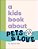 A Kids Book About Pets And Love-.. - Imagem 1