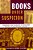 Books Under Suspicion-.. - Imagem 1