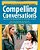 Compelling Conversations - Questions And Quotations On Timeless Topics- An Engaging Esl Textbook For-.. - Imagem 1