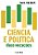 Ciência E Política - Duas Vocações..- - Imagem 1