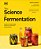 The Science Of Fermentation-.. - Imagem 1