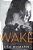 Wake-.. - Imagem 1