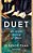 Duet: An Artful History Of Music-.. - Imagem 1