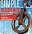 Simple Machines Energy, Force And Motion Kids Ages 8-10 Science Grade 3 Children's Physics Books-.. - Imagem 1