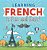 Learning French Is Fun And Easy! - Language Learning 4Th Grade Children's Foreign Language Books-.. - Imagem 1