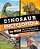 Dinosaur Encyclopedia For Kids: The Big Book Of Prehistoric Creatures-.. - Imagem 1