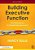 Building Executive Function: The Missing Link To Student Achievement-.. - Imagem 1