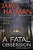 A Fatal Obsession: A Mccabe And Savage Thriller-.. - Imagem 1
