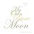 My Own Private Moon: Exploring A Relationship With Five Of The Moon's Phases. -.. - Imagem 1