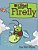 The Littlest Firefly-.. - Imagem 1