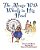 The Mouse With Wheels In His Head-.. - Imagem 1