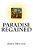 Paradise Regained-.. - Imagem 1