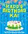 Happy Birthday Kai - The Big Birthday Activity Book: (Personalized Children's Activity Book)-.. - Imagem 1