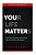 Your Life Matters: Take Time To Think Tips From Television's Favorite Teen & Family Life Coach-.. - Imagem 1