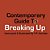 Contemporary Guide To Breaking Up-.. - Imagem 1