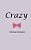 Crazy-.. - Imagem 1